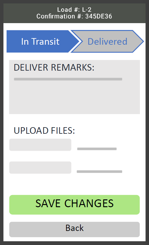 You easily update your load status in real time.
