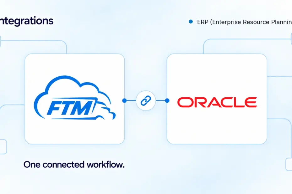 FTM integration with Oracle for ERP workflows