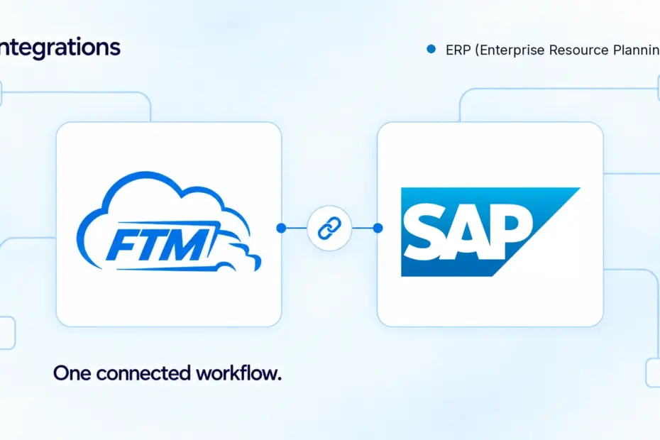 FTM integration with SAP for ERP workflows
